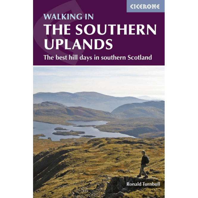 Lomond Books Cicerone - Walking In The Southern Uplands