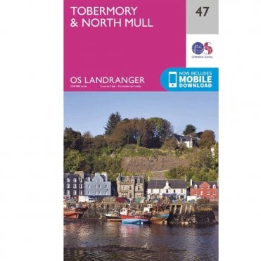 Ordnance Survey Landranger Map 047 Tobermory & North Mull