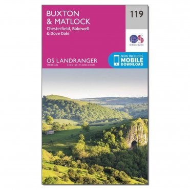 Ordnance Survey Landranger Map 119 Buxton & Matlock, Chesterfield, Bakewell & Dove Dale