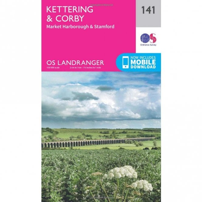 Ordnance Survey  Landranger Map 141 Kettering & Corby