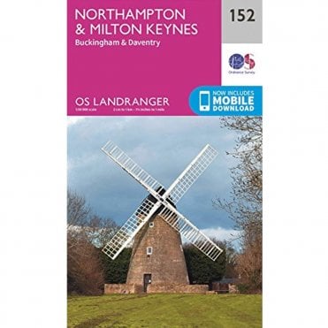 Ordnance Survey Landranger Map 152 Northampton, Milton Keynes,Buckingham & Daventry