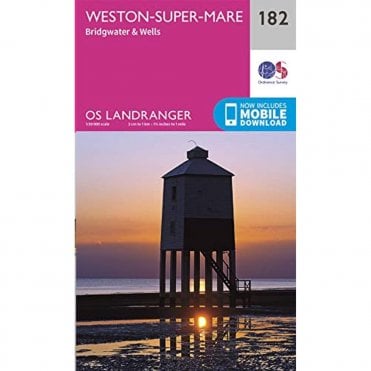 Ordnance Survey Landranger Map 182 Weston-Super-Mare, Bridgwater & Wells